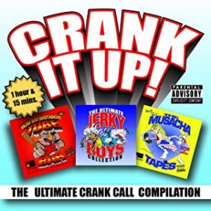 Crank it up! Jerky Boys Album Cover