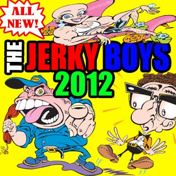 The Jerky Boys 2012 Album Cover