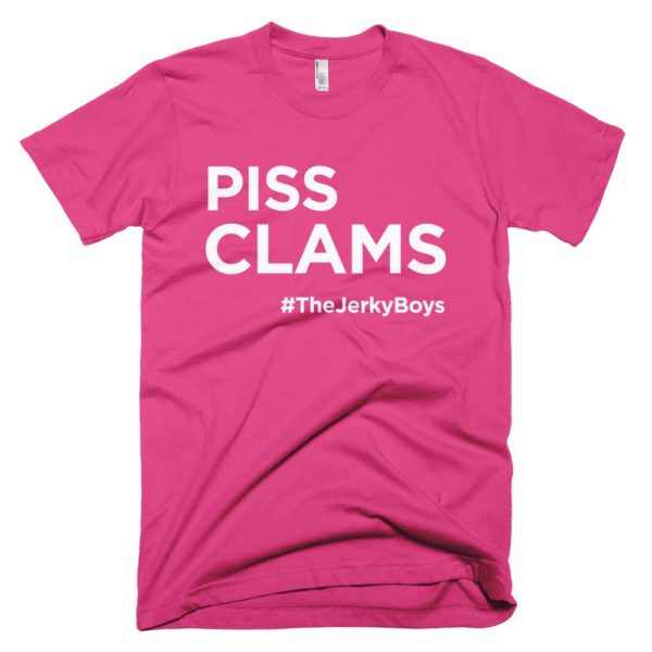 pink "Piss Clams" Jerky Boys T-shirt