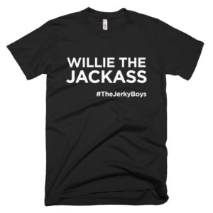 black "Willie the Jackass" Jerky Boys T-shirt