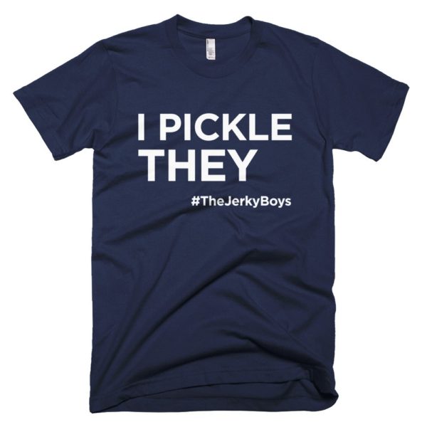navy blue "I pickle they" Jerky Boys T-shirt