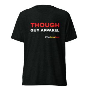 Though Guy Apparel T-Shirt