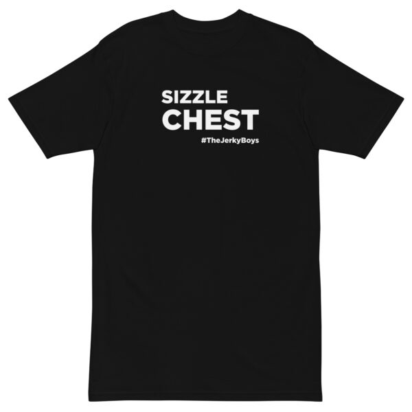 Sizzle Chest T-Shirt #TheJerkyBoys