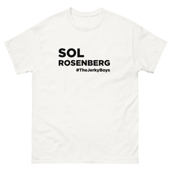 SOL Rosenberg T-Shirt #TheJerkyboys - Image 6