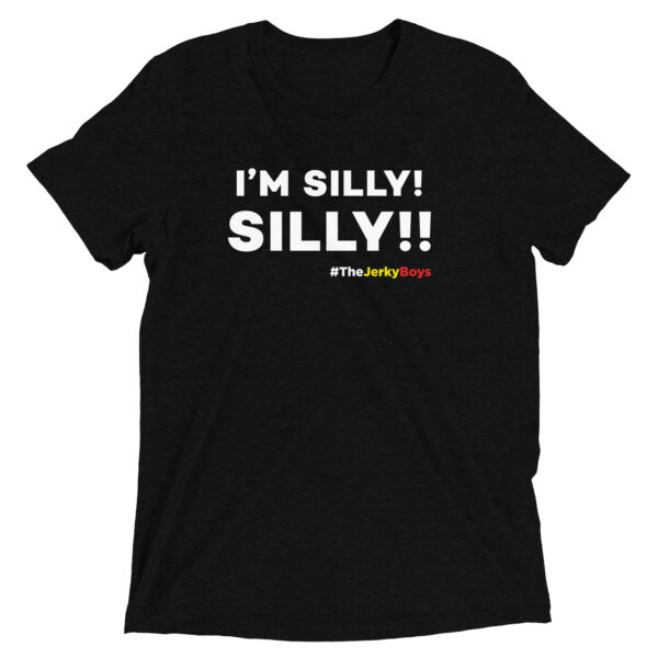 I'M SILLY SILLY !! Short sleeve t-shirt
